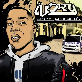 Rap Game Jackie Arklöv by Ivory