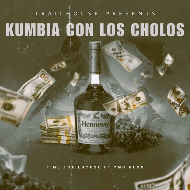 Kumbia Con Los Cholos (feat. YMR Redd)