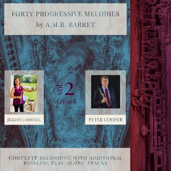 40 Progressive Melodies by A.M.R. Barret, Vol. 2 by Jillian Camwell