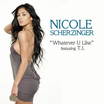 Whatever U Like by Nicole Scherzinger