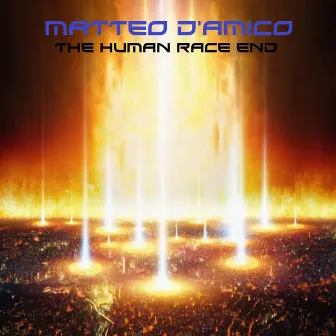 The Human Race End by Matteo D'Amico