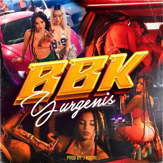 BBK by J Mauri