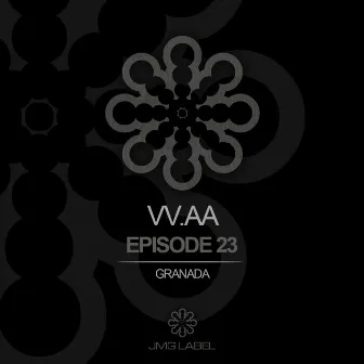 VV.AA Episode 23 - Granada by Juanmy.R