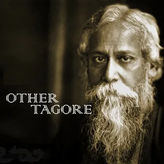 Only Tagore by Swagatalakhsmi Dasgupta