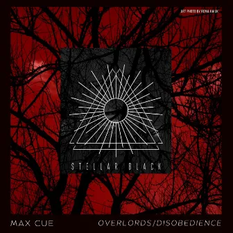 Overlords/Disobedience by Max Cue