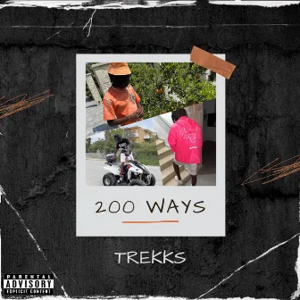 200 Ways by Trekks