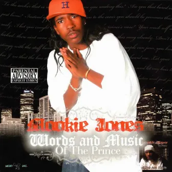 Words and Music of the Prince by Mookie Jones