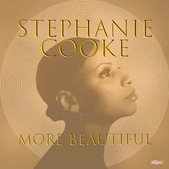 More Beautiful by Stephanie Cooke