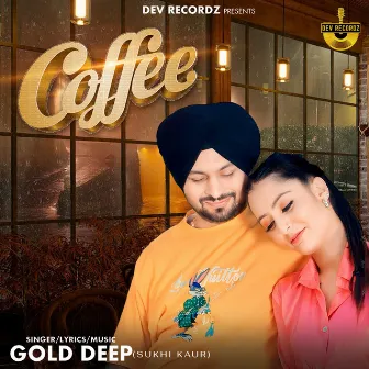 Coffee by Sukhi Kaur