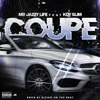 Coupe by Mr Jazzy Life