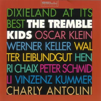 Dixieland At Its Best by The Tremble Kids