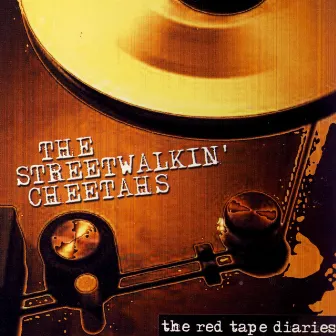 The Red Tape Diaries by The Streetwalkin' Cheetahs