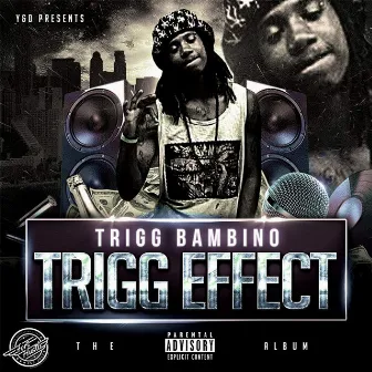 Trigg Effect by Trigg Bambino