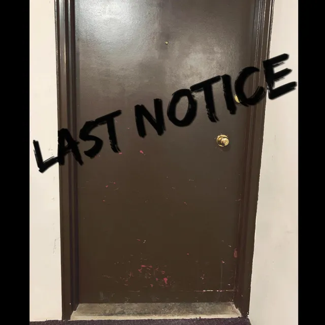 Last Notice