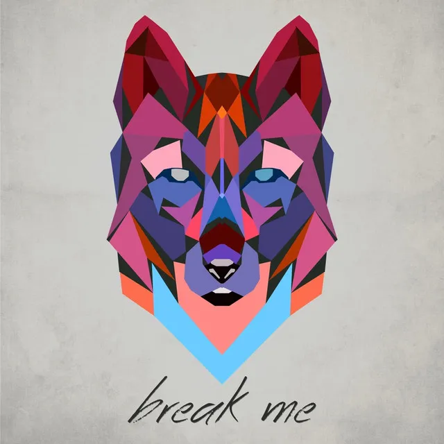 Break Me