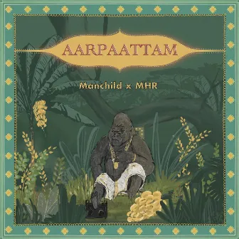 Aarpaattam by Manchild