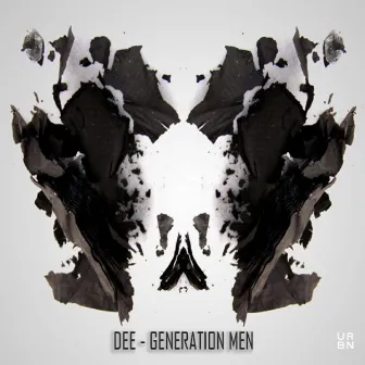 Dee - Generation Men by Dee