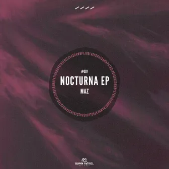 Nocturna by Dawn Patrol