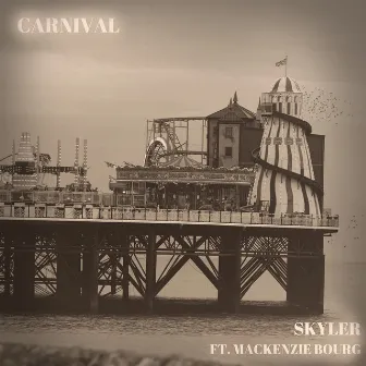 Carnival by Skyler