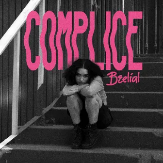 Complice by Beelial