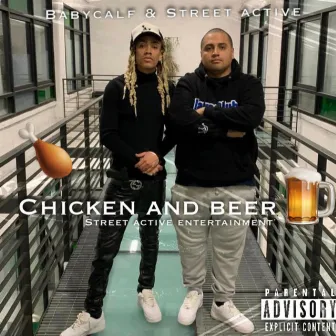 Chicken and Beer by Babycalf