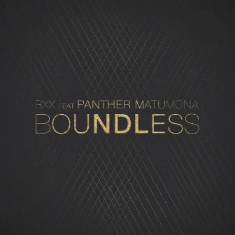 Boundless by RXX