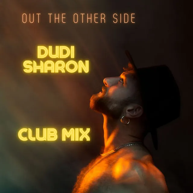 Out The Other Side - Dudi Sharon club mix