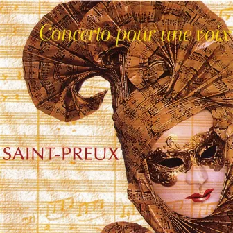 Concerto Pour Une Voix by Saint-Preux