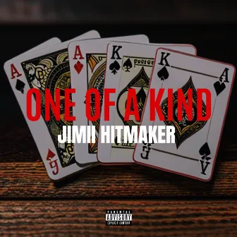 One Of A Kind by Jimii Hitmaker