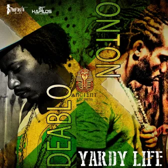 Yardy Life by Deablo