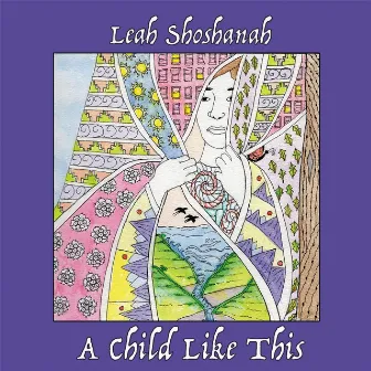 A Child Like This by Leah Shoshanah