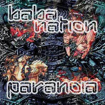 Paranoia by Baba Nation