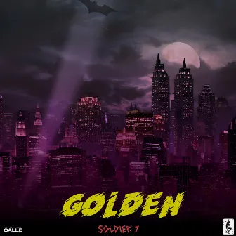 Golden by Soldier 7