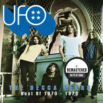 The Decca Years - Best Of 1970 - 1973 (Remastered) by UFO