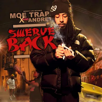 Swerve Back by Moe Trappa