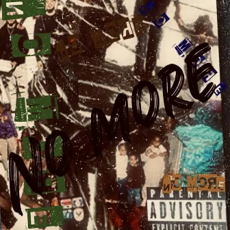 No MoRe by 95 Nasty