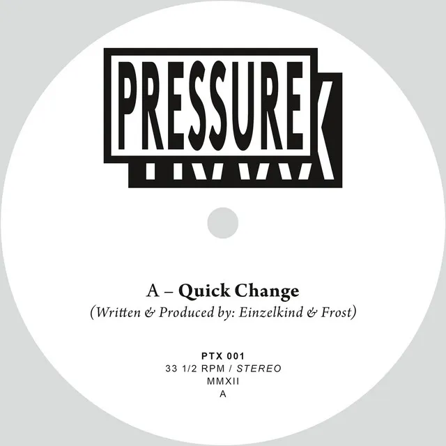 Quick Change - Original Mix