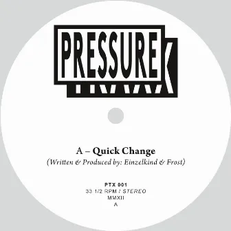 Quick Change / WHTNY by Frost (OF)