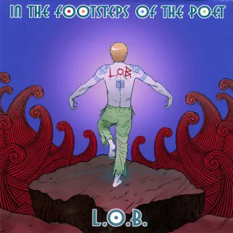 In The Footsteps Of The Poet by L.O.B.