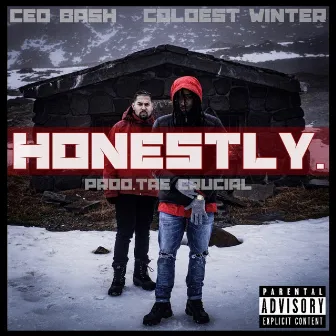 Honestly. by Ced Bash