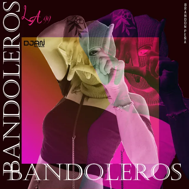 Bandoleros