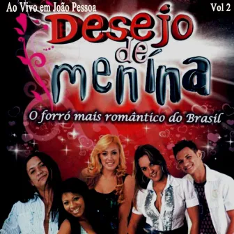 Ao Vivo em João Pessoa, Vol. 2 by Desejo De Menina