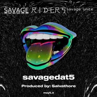 Savage by savagedat5