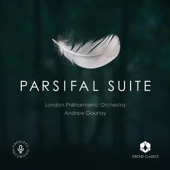 Wagner: Parsifal Suite (Constr. A. Gourlay) by Andrew Gourlay