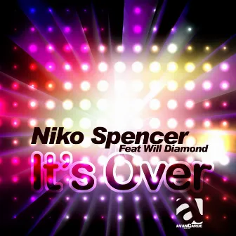 It's Over (feat. Will Diamond) by Niko Spencer