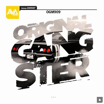 Original Gangster by OGM909