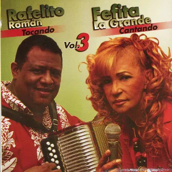 Rafaelito Roman & Fefita La Grande Vol. 3 by Rafaelito Roman