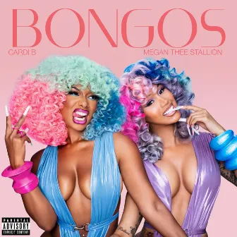 Bongos (feat. Megan Thee Stallion) by Cardi B