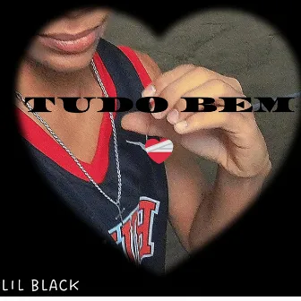 Tudo bem by Lil Black ofc