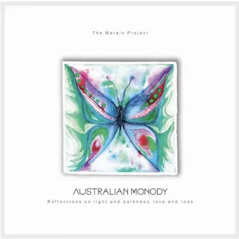 Australian Monody by The Marais Project